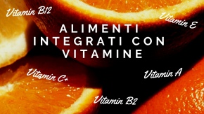 Alimenti integrati con vitamine